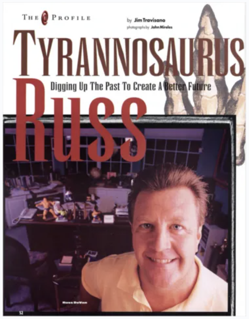 Tyrannosaurus Russ — magazine article featuring Russ DeVan